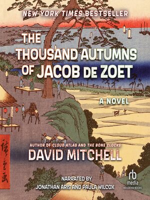 cover image of The Thousand Autumns of Jacob de Zoet